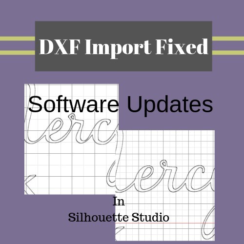 Download Dxf Import Fixed Silhouette Studio Say It With Simplicity