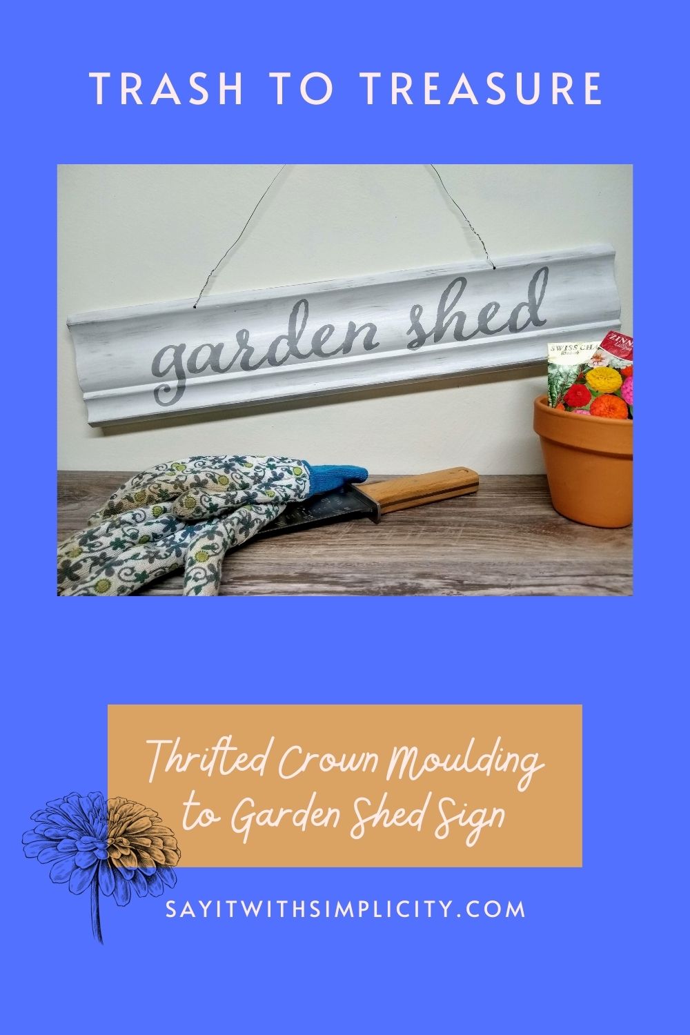 Unique Garden Shed Sign from Reclaimed Trim